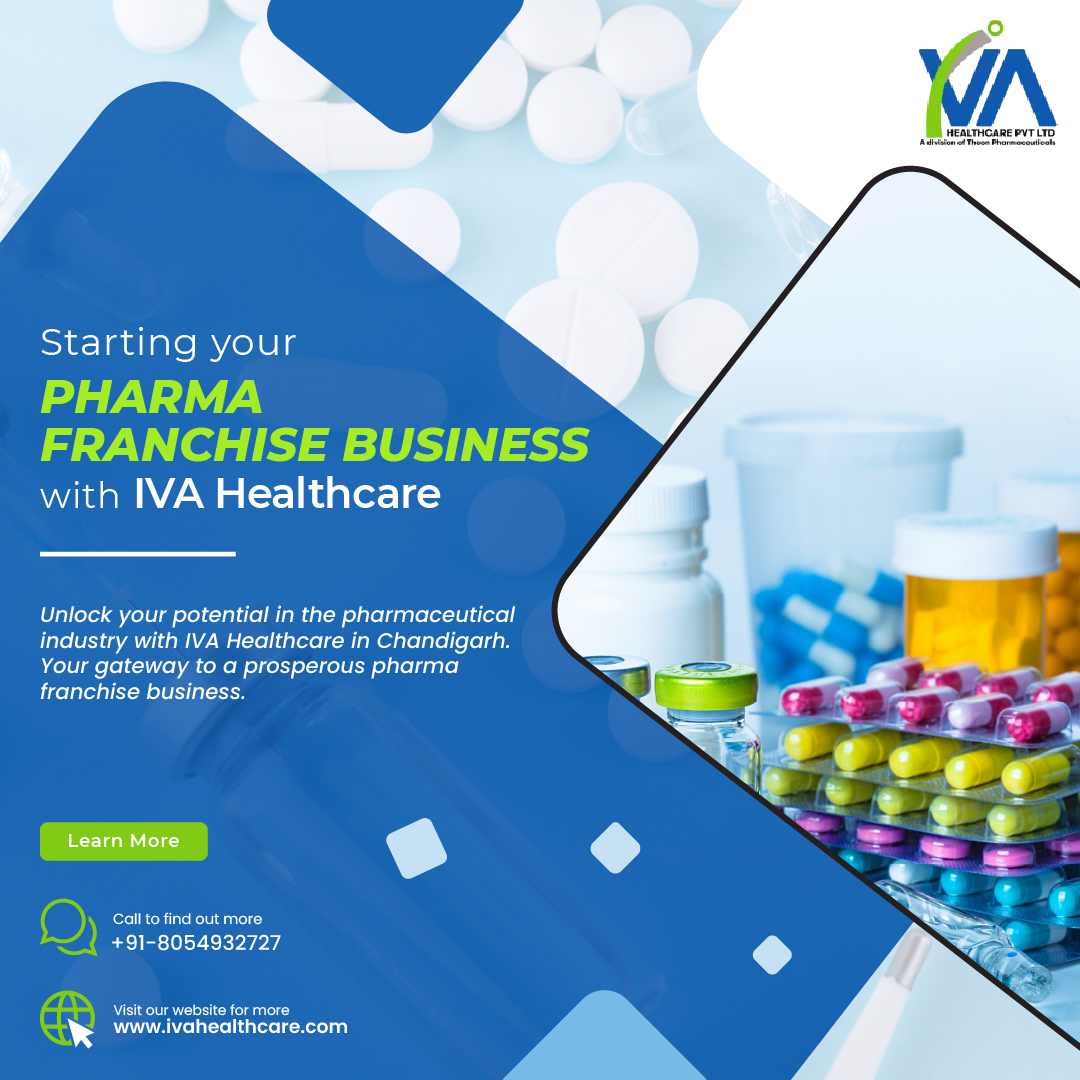 Starting Your Pharma Franchise Business with IVA Healthcare