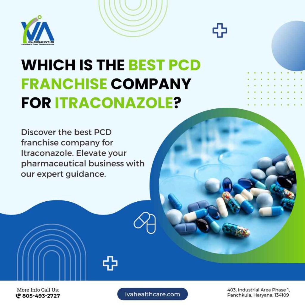 PCD franchise company for Itraconazole
