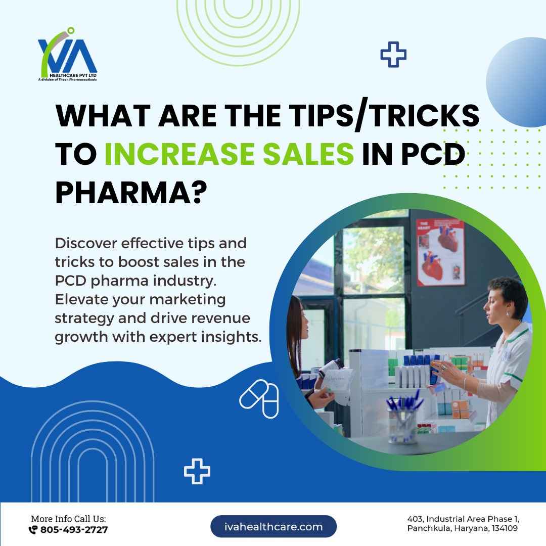 tips to increase sales in PCD pharma