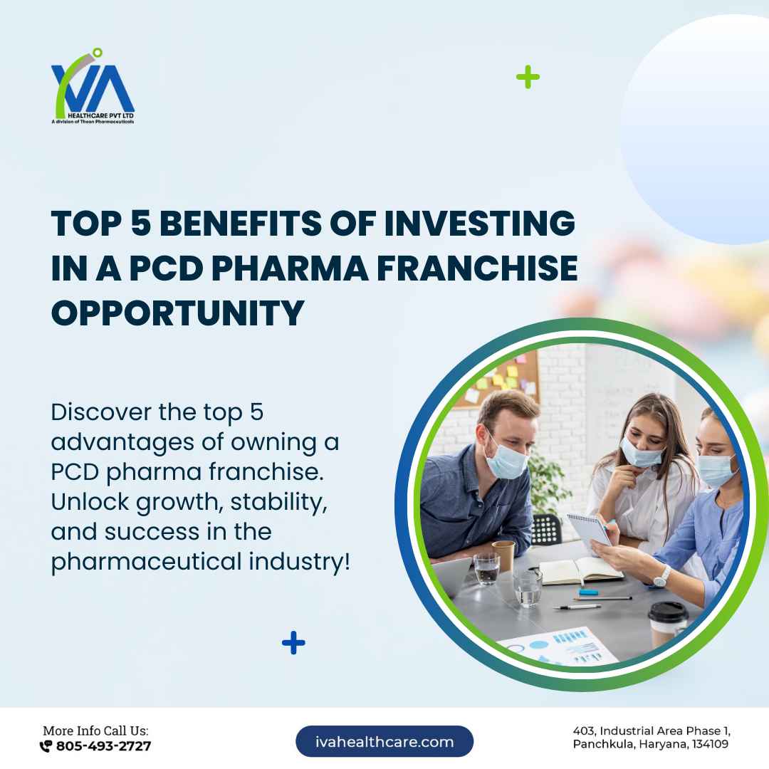 Benefits of Investing in a PCD Pharma Franchise