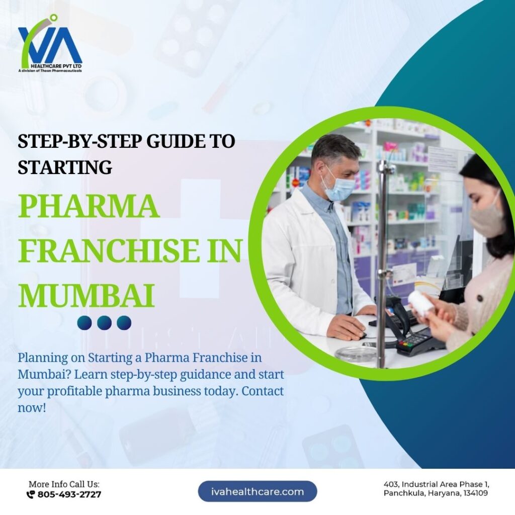 Starting a Pharma Franchise in Mumbai