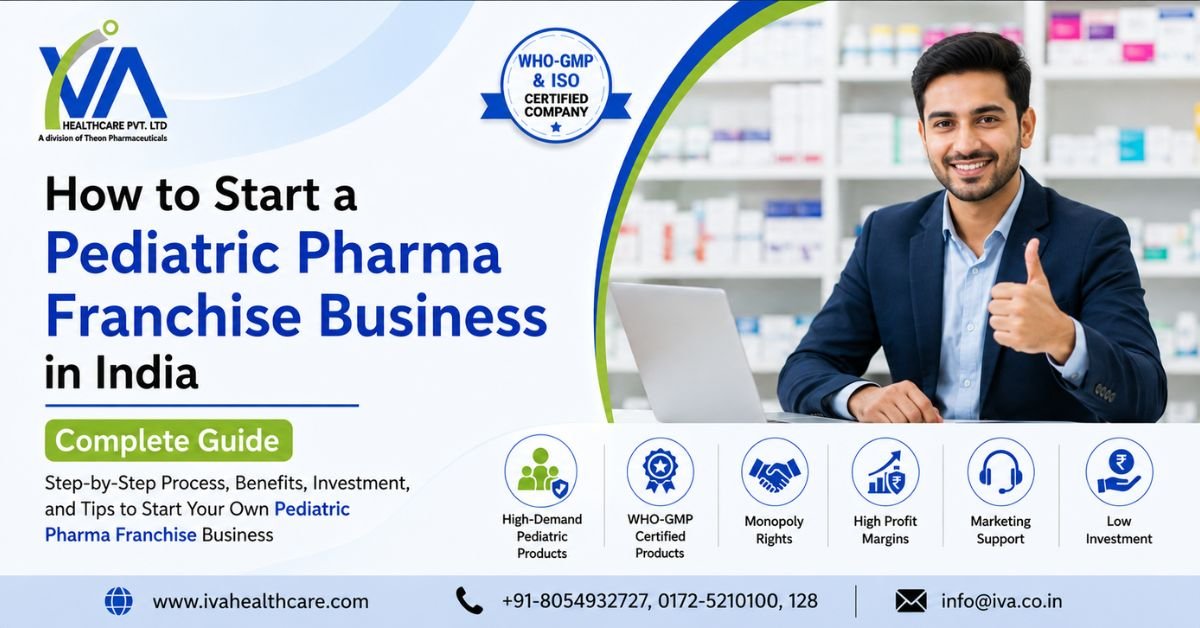 How to Start a Pediatric Pharma Franchise Business in India