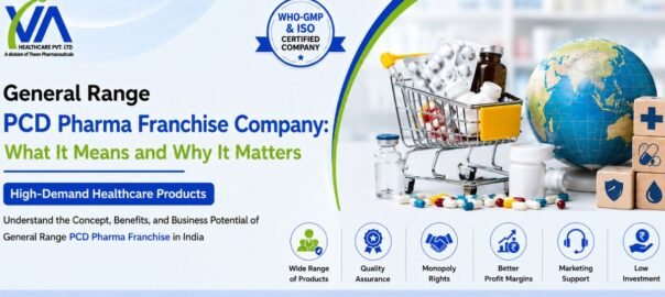 General Range PCD Pharma Franchise Company What It Means and Why It Matters 